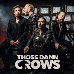 Those Damn Crows