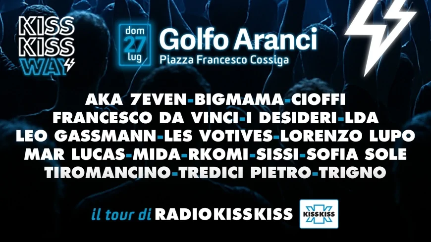 Kiss Kiss Way: vinci i biglietti per il concerto a Golfo Aranci