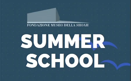 Roma, prima Summer School della Fondazione Museo della Shoah