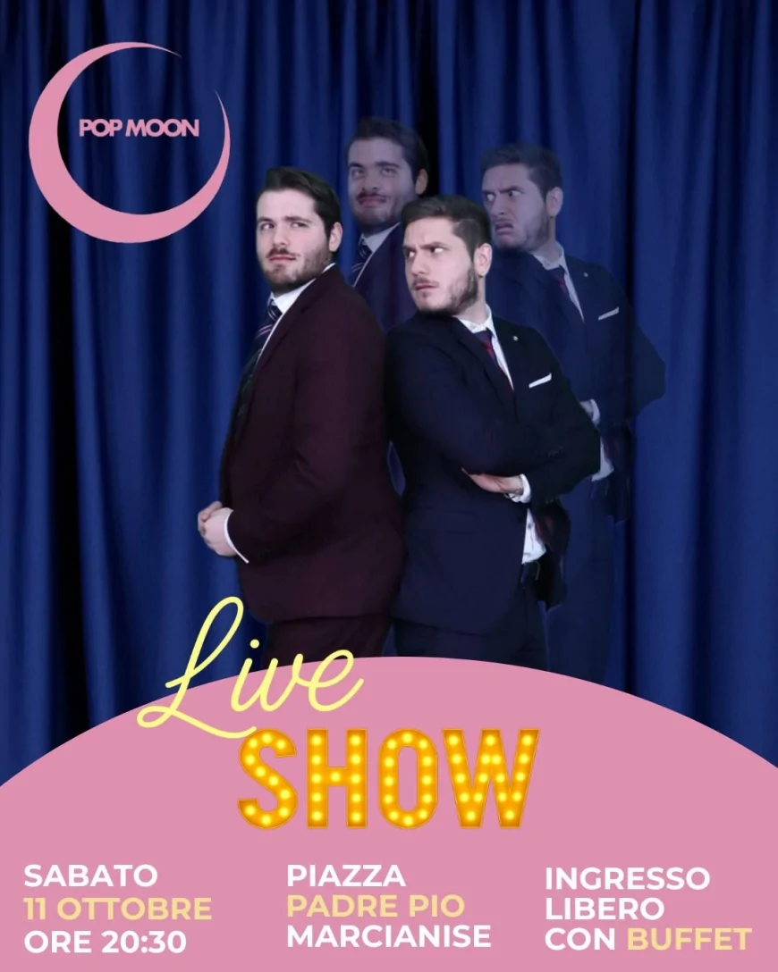 PopMoon Live Show: risate e spettacolo dal vivo a Marcianise il 11 ottobre
