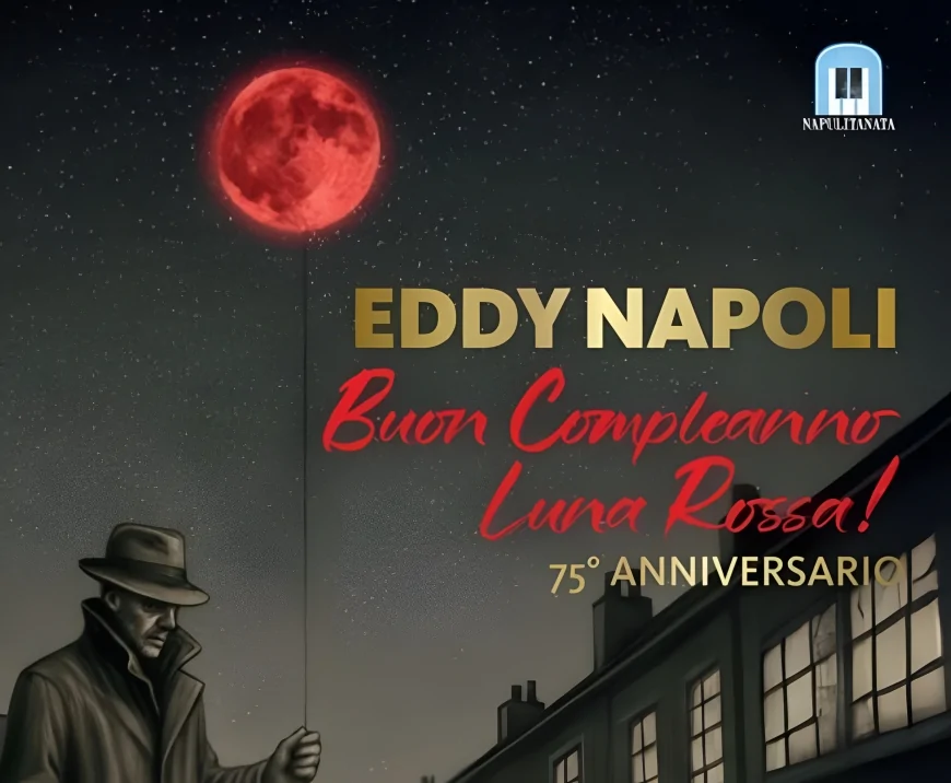 Trianon Viviani: Eddy Napoli celebra i 75 anni di “Luna Rossa” con Raiz ospite d’onore
