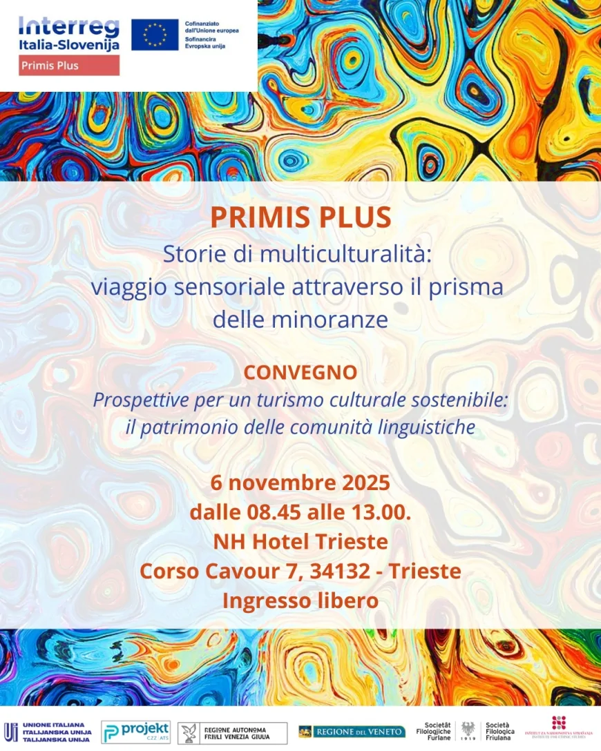 Progetto PRIMIS PLUS | Convegno a Trieste sul turismo culturale sostenibile e il plurilinguismo