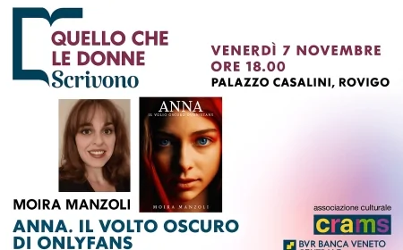 A “Quello che le donne scrivono” la presentazione del libro Anna – Il volto oscuro di OnlyFans di Moira Manzoli
