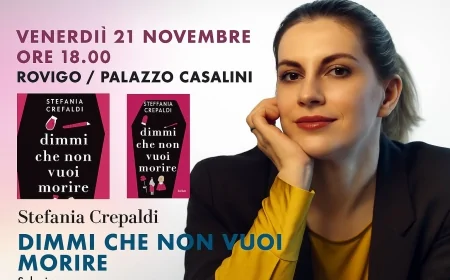 Stefania Crepaldi presenta “Dimmi che non vuoi morire” a Rovigo – 2025