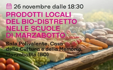 Prodotti locali del Bio-Distretto nelle scuole di Marzabotto – Presentazione 26 novembre