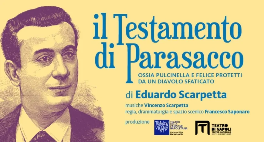 Trianon Viviani celebra Eduardo Scarpetta: in scena “Il Testamento di Parasacco” per il Centenario
