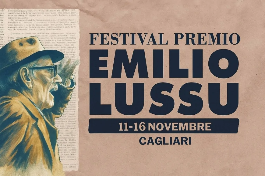 Festival Premio Emilio Lussu 2025: cultura, memoria e libertà a Cagliari