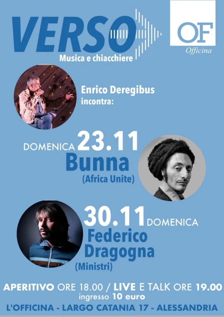 Verso 2025 ad Alessandria – Bunna e Federico Dragogna protagonisti all’Officina