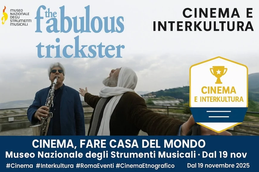 Cinema e Interkultura: rassegna di cinema etnografico al Museo degli Strumenti Musicali di Roma