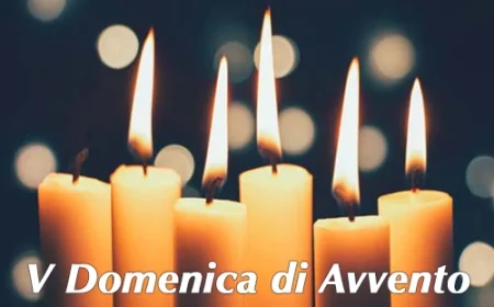 V Domenica di Avvento