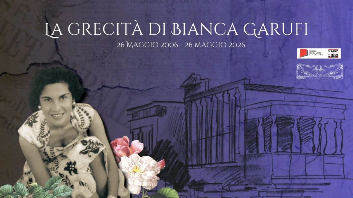 La Grecità di Bianca Garufi - A venti anni dalla sua morte