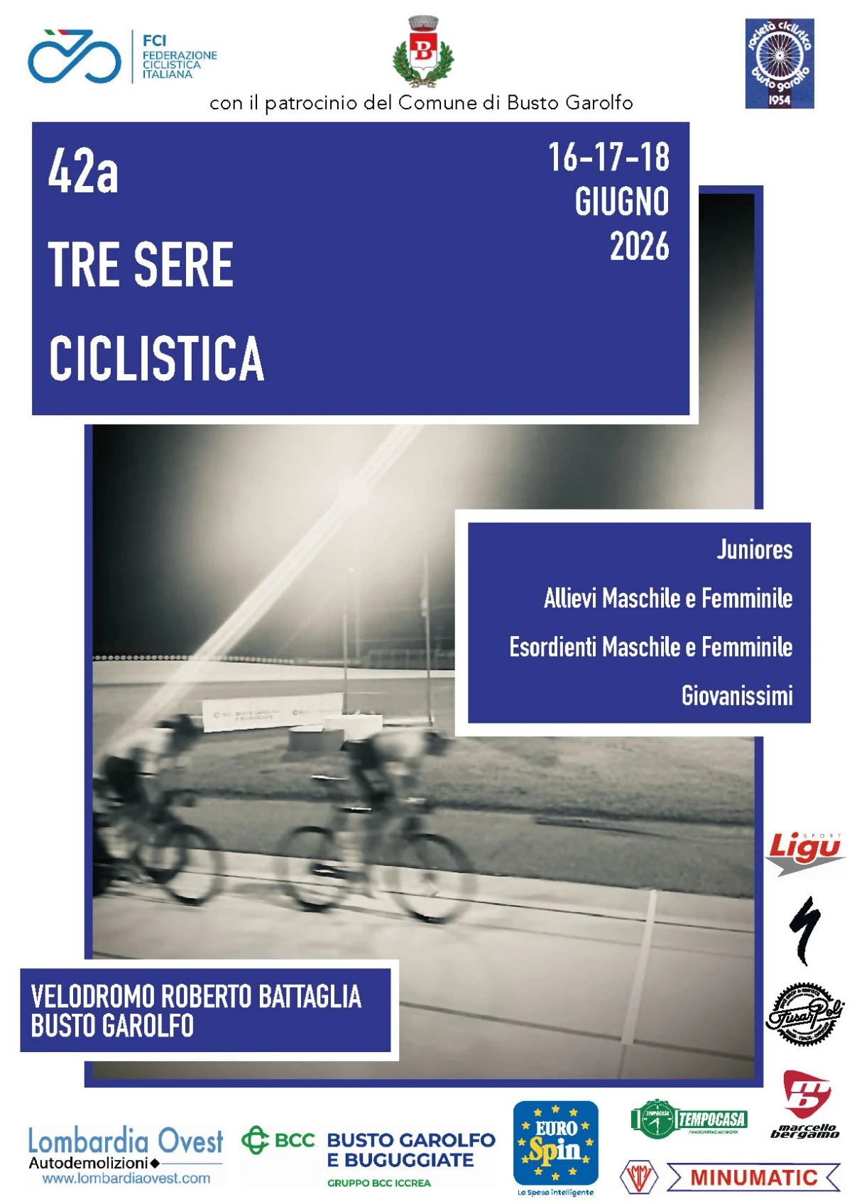 Quarantaduesima Tre Sere Ciclistica a Busto Garolfo dal 16 al 18 giugno