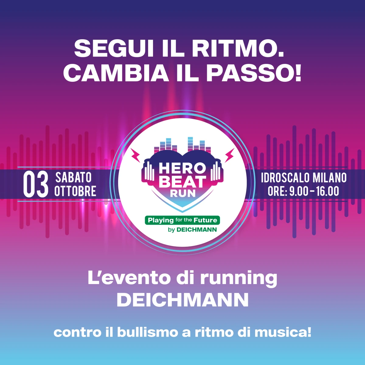  SPORT E MUSICA CONTRO IL BULLISMO:  DEBUTTA A MILANO LA CORSA NON COMPETITIVA “HERO BEAT RUN”