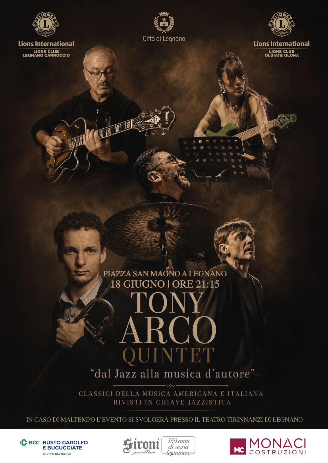 Musica e solidarietà in piazza San Magno a Legnano il 18 giugno: il Tony Arco Quintet per il progetto promozione lavoro