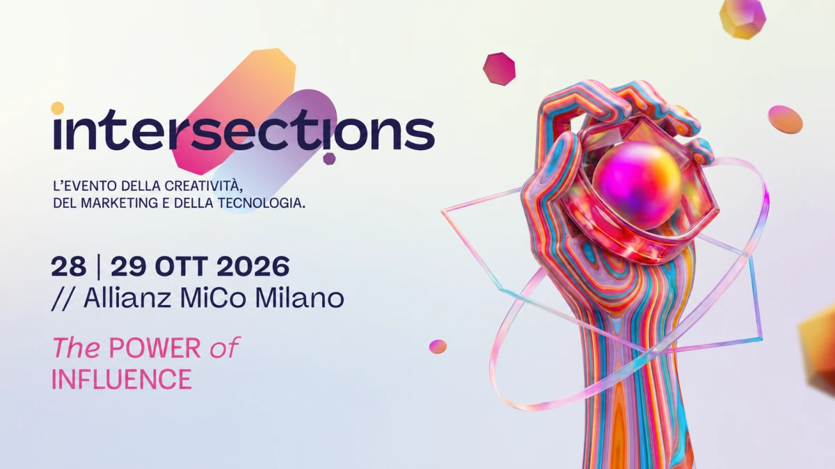 Intersections 2026 a Milano: creatività, marketing, AI e tecnologia
