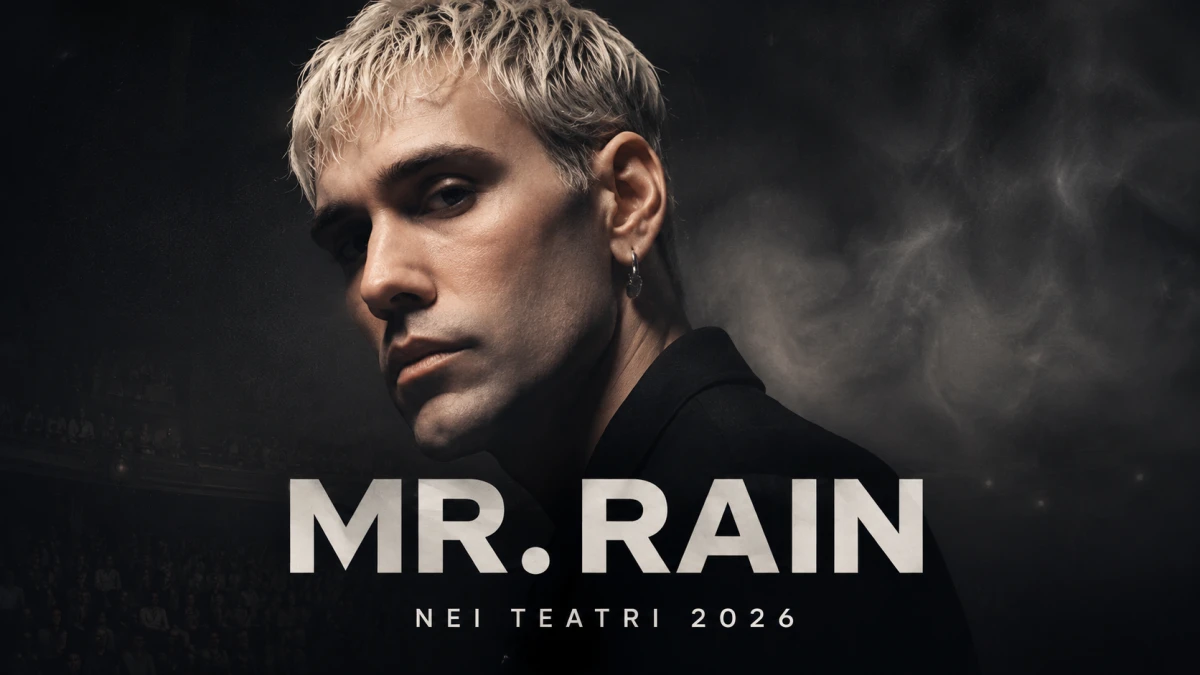 Mr.Rain nei teatri 2026